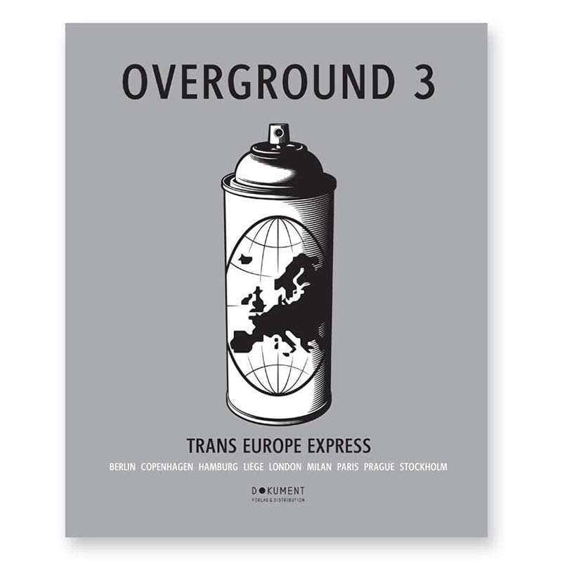 Overground 3 - Trans Europe Express
